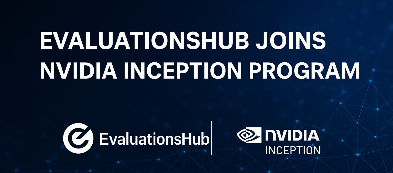 EvaluationsHub Joins NVIDIA Inception Program for Advanced AI